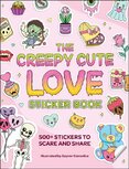 The Creepy Cute Love Sticker Book