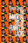 The Immortal Life of Henrietta