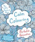 Little Book of More Calm Colouring