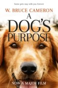 Dog`s Purpose