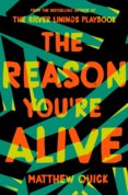 The Reason Youre Alive
