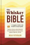 The Whiskey Bible