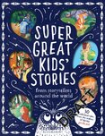 Super Great Kids Stories