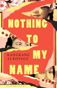 Nothing to My Name
