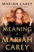 The Meaninig of Mariah Carey