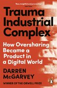 Trauma Industrial Complex