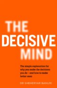 The Decisive Mind