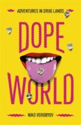 Dopeworld