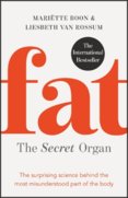 Fat: the Secret Organ