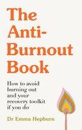 The Anti-Burnout Book