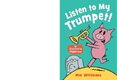 Listen to My Trumpet!