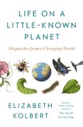 Life on a Little-Known Planet