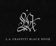 LA Graffiti Black Book