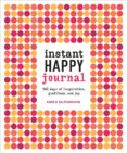Instant Happy Journal