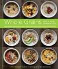 Whole Grains for a New Generation