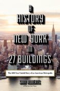 History of New York in 27 Buildings