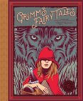 Classics Reimagined, Grimms Fairy Tales