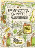 Fermentation on Wheels