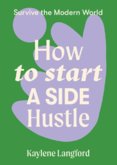 How to Start a Side Hustle