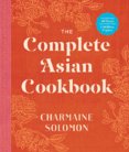 Complete Asian Cookbook New Edition