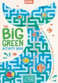 The Big Green Activity Book