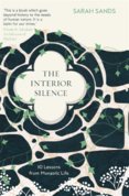 The Interior Silence : 10 Lessons from Monastic Life