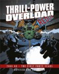 Thrill Power Overload Forty Years of 2000 AD