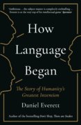 How Language Began