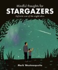 Mindful thoughts for Stargazers