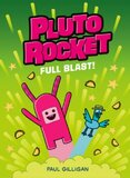Pluto Rocket: Full Blast