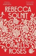 Orwell's Roses
