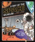 A Day at the Space Museum