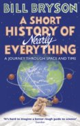 A Short History Of Nearly Everything