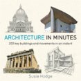 Architecture In Minutes