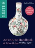 Millers Antiques Handbook & Price Guide 2020-2021