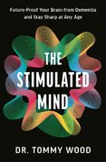 The Stimulated Mind