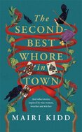 The Second-Best Whore in Town