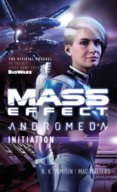 Mass Effect Initiation