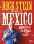 Rick Stein: Mexico and California