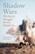 Shadow Wars  The Secret Struggle for the Middle East