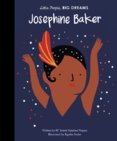 Little People, Big Dreams  Josephine Baker