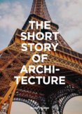 The Short Story of Architecture