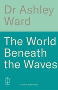 The World Beneath the Waves