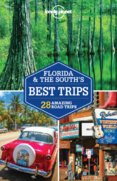 Florida & The SouthS Best Trips3