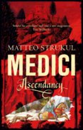 The Medici Chronicles 1