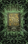 Celtic Myths and Tales