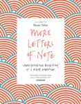 More Letters of Note