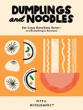 Dumplings and Noodles