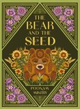 The Bear and the Seed