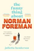 The Funny Thing about Norman Foreman